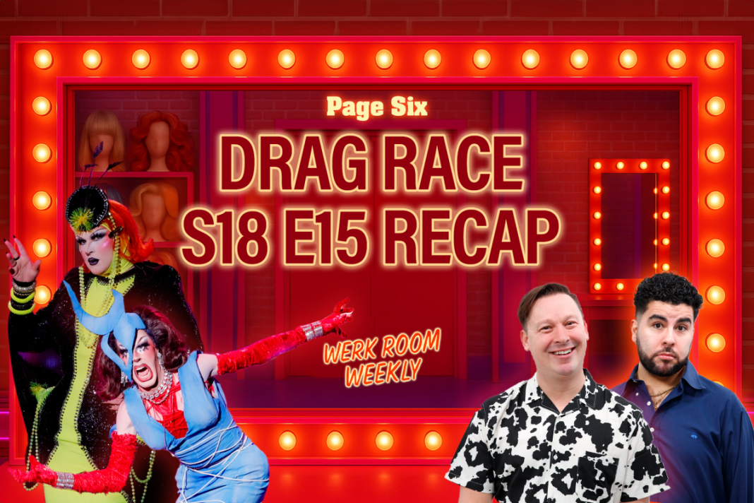 Werk Room Weekly: Who won the Lip Sync LaLaPaRuza? Jane Don’t calls out Ciara Myst | ‘Drag Race’ S18 E15 Recap